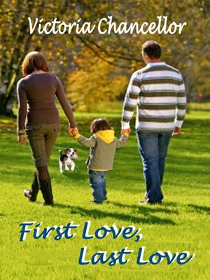 cover image of First Love, Last Love